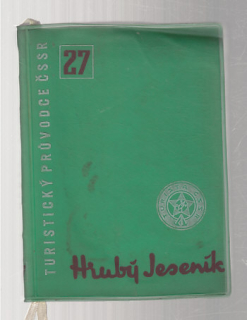 Hrubý Jeseník - turistický průvodce ČSSR