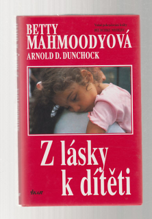 Z lásky k dítěti