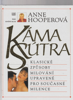 Kámasútra - klasické způsoby milování upravené pro současné milence