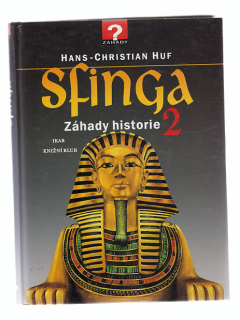Sfinga  2 - záhady historie