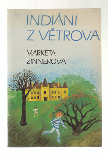 Indiáni z Větrova