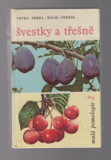 Švestky a třešně