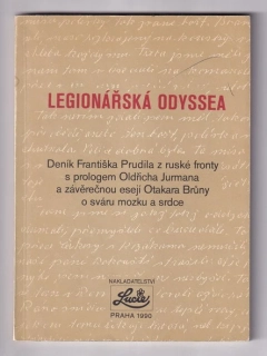 Legionářská odyssea / deník Františka Prudila
