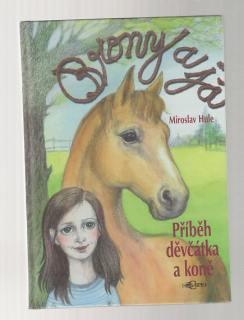 Příběh děvčátka a koně