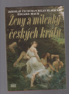 Ženy a milenky českých králů
