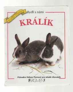 Bydlí s námi / Králík