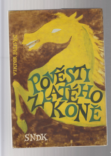 Pověsti zlatého koně