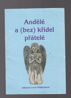 Andělé a (bez) křídel přátelé - poezie