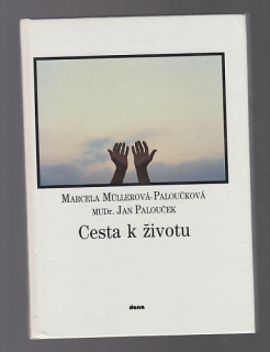 Cesta k životu
