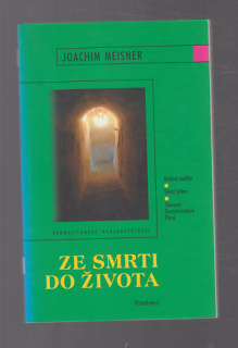 Ze smrti do života