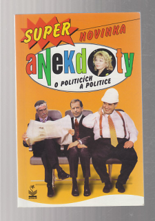 Anekdoty o politicích a politice