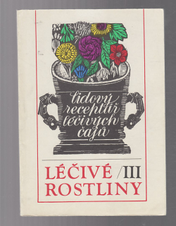 Léčivé rostliny III.