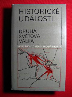 Historické události - DRUHÁ SVĚTOVÁ VÁLKA