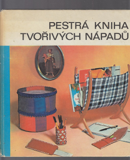 Pestrá kniha tvořivých nápadů