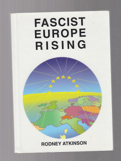 Fascist Europe Rising