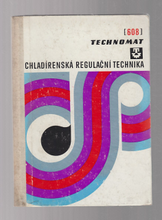 Chladírenská regulační technika 608