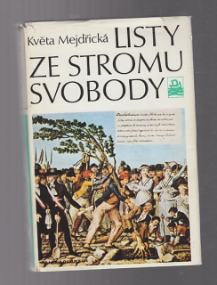 Listy ze stromu svobody