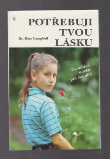 Potřebuji tvou láskou