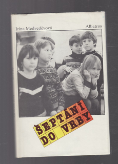 Šeptání do vrby