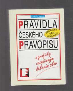 Pravidla českého pravopisu s graficky naznačeným dělením slov