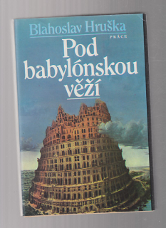 Pod babylónskou věží