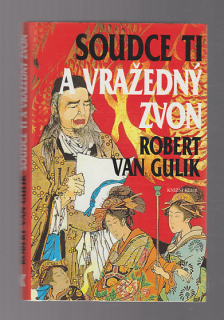 Příběhy soudce Ti / A vražedný zvon