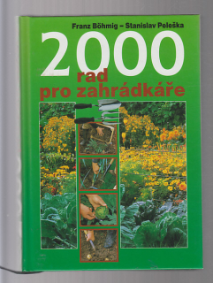 2000 rad pro zahradkáře