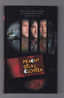 Prachy dělaj člověka