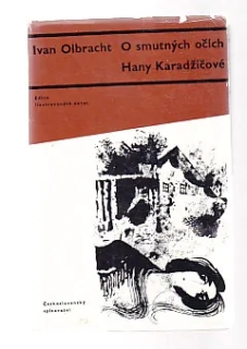 O smutných očích Hany Karadžičové
