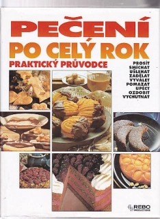 Pečení po celý rok - praktický průvodce