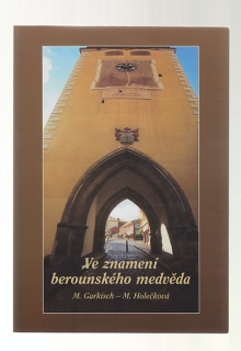 Ve znamení berounského medvěda