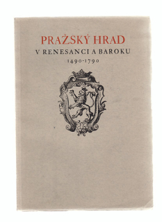 Pražský hrad v renesanci a baroku 1490 -1790