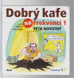 Dobrý kafe na frekvenci 1