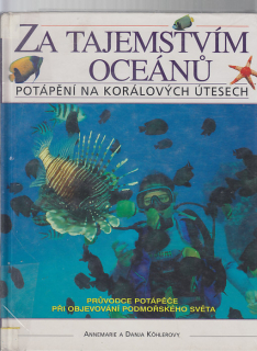Za tajemstvím oceánů - potápění na korálových útesech