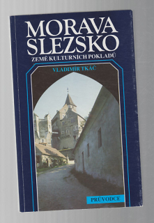 Morava Slezsko - země kulturních pokladů