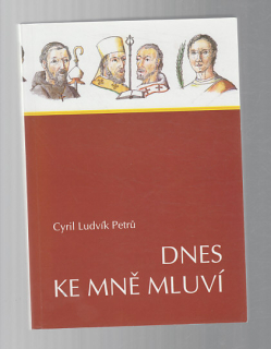 Dnes ke mně mluví