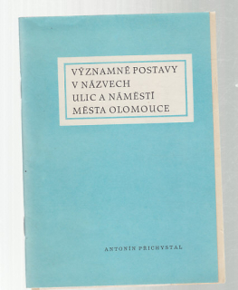 Významné postavy v názvech ulic a náměstí města Olomouce