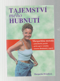 Tajemství mého hubnutí