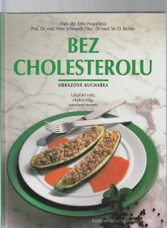 Bez cholesteroli - obrazová kuchařka