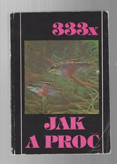 333x jak a proč
