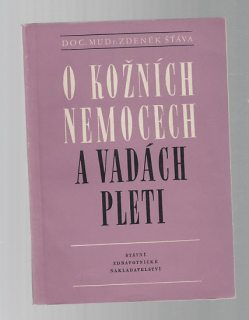 O kožních nemocech a vadách pleti