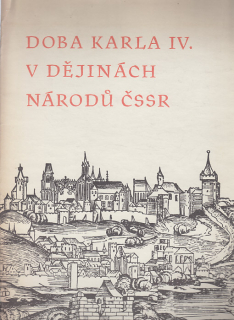 Doba Karla IV. v dějinách národů ČSSR