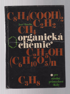 Organická chemie pro střední průmyslové školy