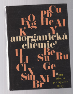 Anorganická chemie pro střední průmyslové školy