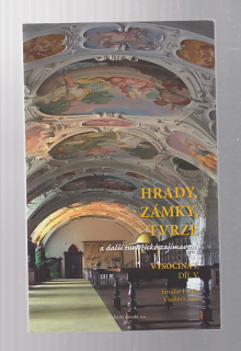Hrady,zámky,tvrze a další turistické zajímavosti - Vysočina díl V.