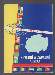 Poznáváme svět  / Severní a Západní Afrika