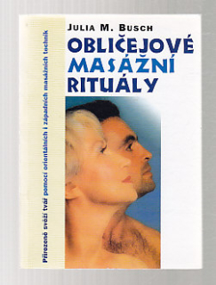 Obličejové masářní rituály