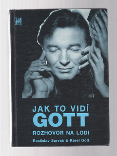 Jak to vidí Gott  - rozhovor na lodi