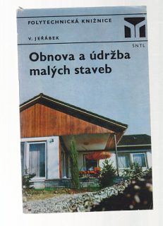 Obnova a údržba malých staveb