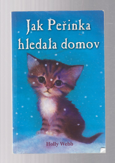 Jak Peřinka hledala domov